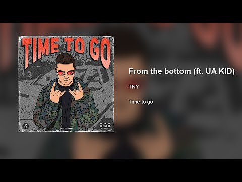 TNY - From the bottom feat UA KID(Official audio)