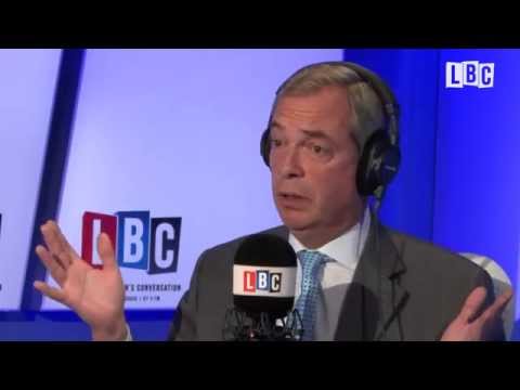 Nigel Farage Live On LBC: In Full