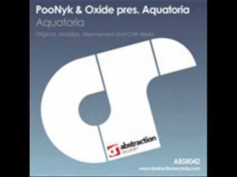 PooNyk Oxide presents Aquatoria - Aquatoria (Chill Version)