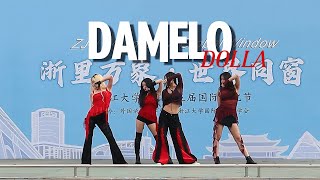 Download lagu DOLLA - DAMELO ft. Hard Lights Dance Cover in Zhejiang University China mp3