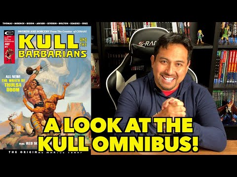 Let's Talk about KULL THE SAVAGE: THE ORIGINAL MARVEL YEARS OMNIBUS!