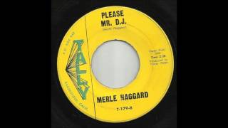 Merle Haggard - Please Mr. D. J.