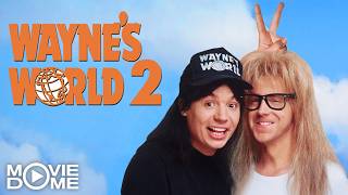 WAYNE’S WORLD 2 - Fortsetzung der KULT-KOMÖDIE - Ganzer Film bei Moviedome
