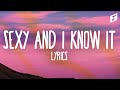 LMFAO - Sexy And I Know It (Lyrics)
