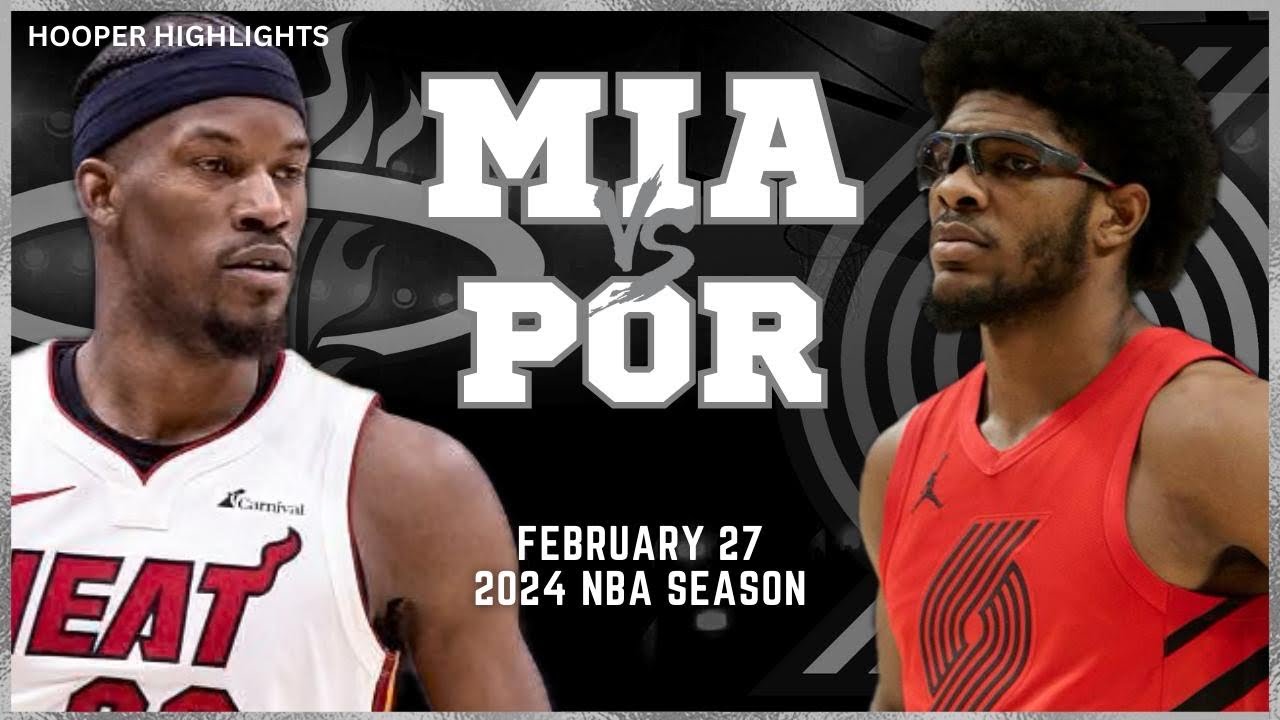 28.02.2024 | Portland Trail-Blazers 96-106 Miami Heat