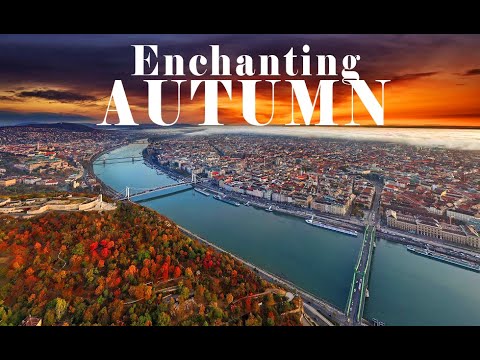 ENCHANTING AUTUMN in 4K | Autumn in Budapest - Hungary - 2021| Őszi
