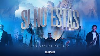 Si No Estas Lyrics English Translation