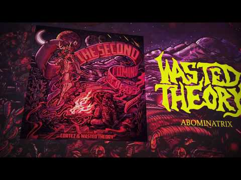 Wasted Theory - Abominatrix [Official Video] 2018