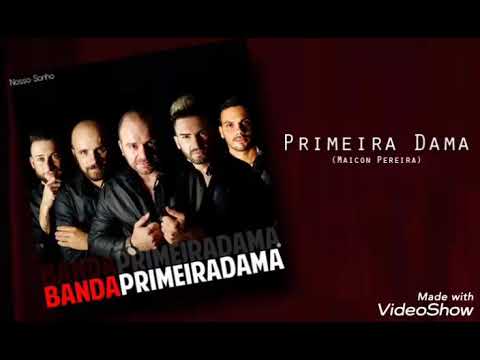 Primeira Dama - Banda Primeira Dama