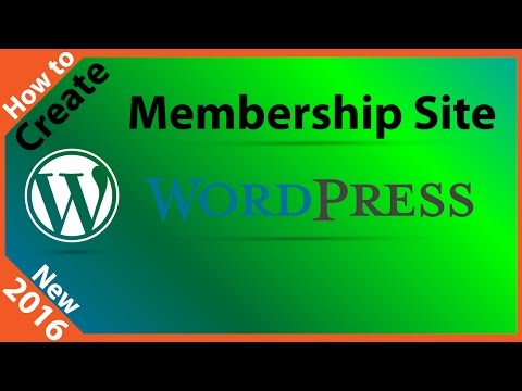 How to Create a Membership Site with WordPress