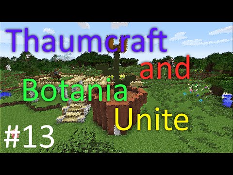 Thaumcraft and Botania Unite - Part 13 - Infernal Furnace and Nether
