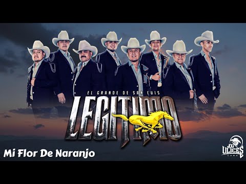 Grupo Legitimo | Mi Flor De Naranjo ♪ [En Vivo 2024]