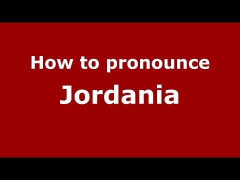 How to pronounce Jordania (Colombia/Colombian Spanish) - PronounceNames.com