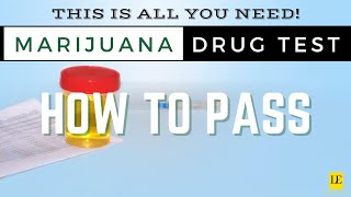 PASS PASS PASS your DRUG TEST EVERY-TIME