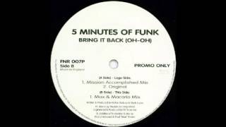 5 Minutes Of Funk ‎– Bring It Back (Oh Oh)