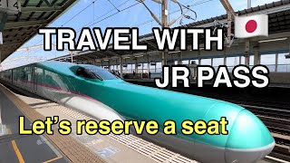 [JR PASS] How to reserve a seat#shinkansen#jrpass#japantravel
