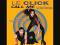 Call Me - Le Click 1997 