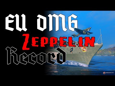 DMG Record EU - GRAF ZEPPELIN || World of Warships