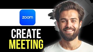 How To Create Zoom Meeting On Phone (Easy)