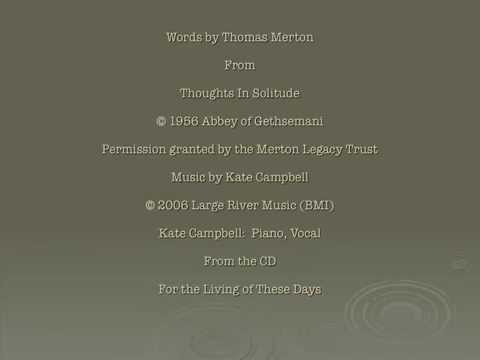 Kate Campbell - Prayer of Thomas Merton