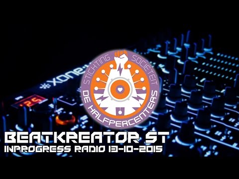 Halfpercenters presents: BeatKreator ST - IPR 13-10-2015