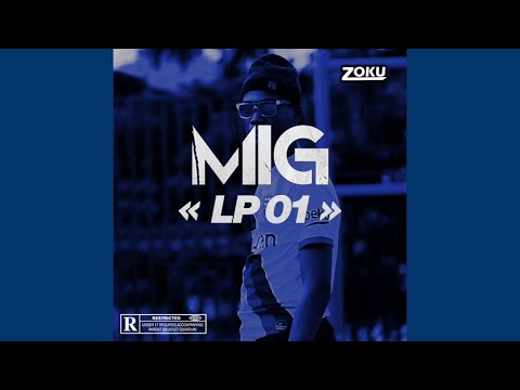 [ EXCLU ] MIG - LP 01