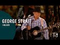 George Strait - I Believe (The Cowboy Rides Away: Live from AT&T Stadium)
