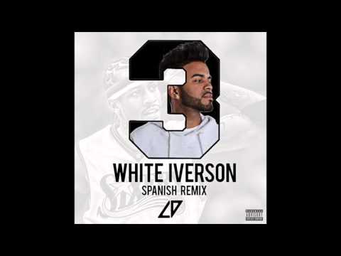 LD Legendary  - White Iverson (Spanish Remix)