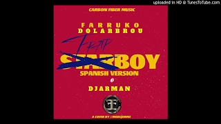 FARRUKO FT. DOLAR BROU - STARBOY (SPANISH REMIX) DJ ARMAN