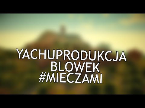 yachostry ft. Blowek - #MIECZAMI