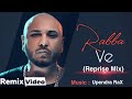 Rabba Ve - Reprise Mix | B Praak | DJ Upendra RaX | Punjabi Sad Song