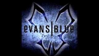 Who We Are - Evans Blue