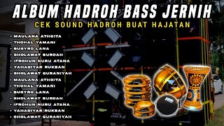 Download lagu SHOLAWAT FULL ALBUM - HADROH FULL BASS COCOK BUAT CEK SOUND HADROH mp3 Download lagu SHOLAWAT FULL ALBUM - HADROH FULL BASS COCOK BUAT CEK SOUND HADROH mp3