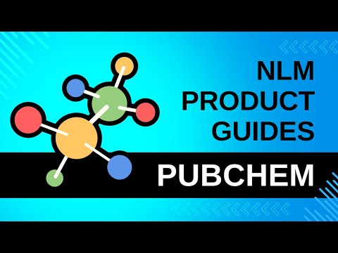 NLM Product Guides: PubChem