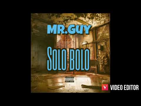 Mr.Guy - Solo Bolo (Official Audio)