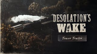 Desolation's Wake Teaser | Hunt: Showdown