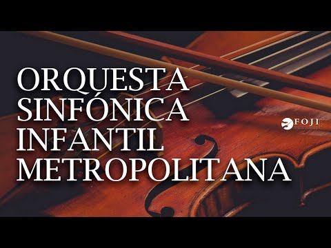 Orquesta Sinfónica Infantil Metropolitana (OSIM) - Todos juntos