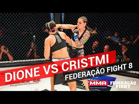 Dione vs Cristmi - Federação Fight 8