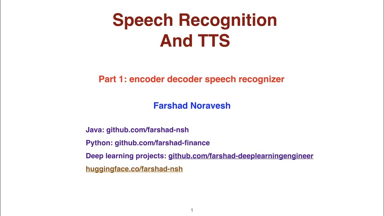 Part 1: encoder decoder speech recognizer