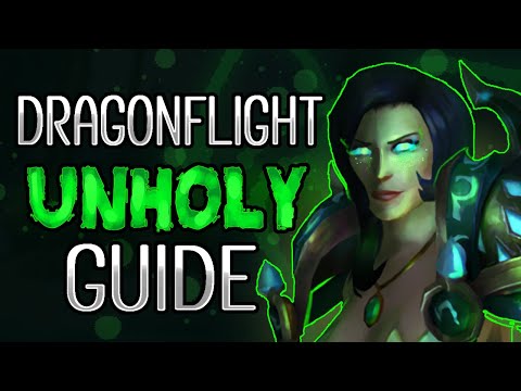 DEFINITIVE UNHOLY DK PVP GUIDE (Dragonflight 10.0 S1)