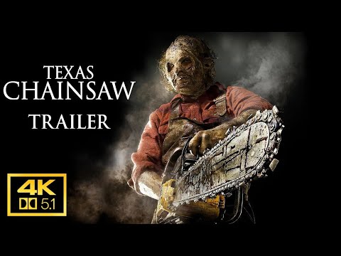 Texas Chainsaw 2013 Trailer  4K AC3 5.1