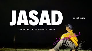 Download lagu Title: JASAD Covered by: Archamme Skillet - ( MUSIC VIDEO LYRICS) mp3