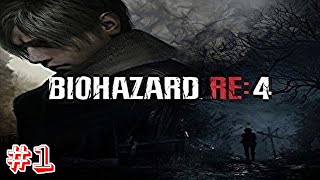 【バイオハザード　ＲＥ：４】(＃１)