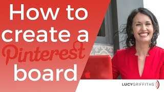 How to create a Pinterest Board - Pinterest Tutorial for Beginners
