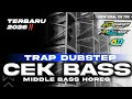 DJ CEK BASS ️ MIDDLE CETUNG TERBARU COCOK BUAT CEK SOUND HOREG FROM AD GARAGE