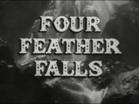 Four Feather Falls  -  Intro / Outro Music