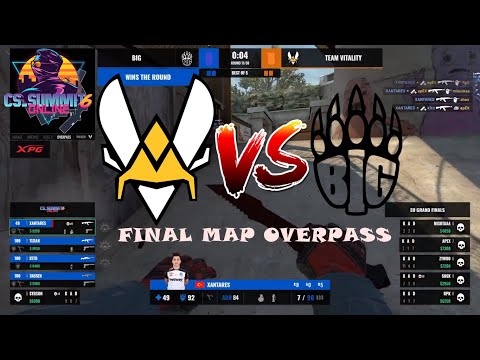 BIG VS VITALITY CS SUMMIT 6 GRAND FINAL MAP-4(OVERPASS)