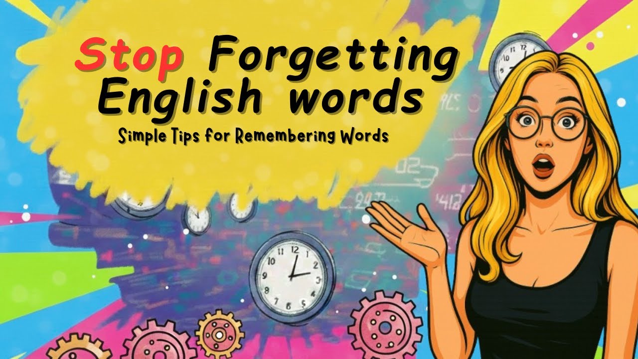 How to Stop Forgetting English Words | Easy A1Tips for Remembering Vocabulary | LearnEnglish