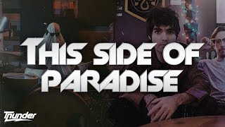 Download lagu Coyote Theory - This Side Of Paradise (Lyrics) mp3 Download lagu Coyote Theory - This Side Of Paradise (Lyrics) mp3