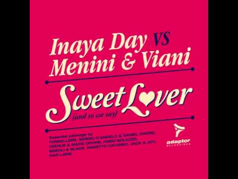 Inaya Day vs Menini & Viani_Sweet Lover (Fabio Solazzo Remix)